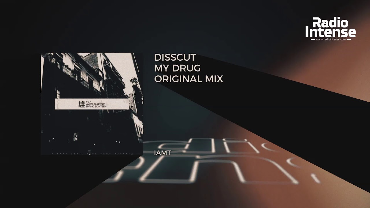 Premiere: Disscut - My Drug (Original Mix) [IAMT] // Techno