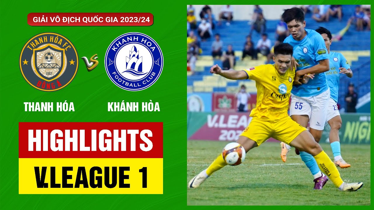 Highlights: Thanh Hóa - Khánh Hòa | Bắn phá liên tục, căng mình chống đỡ