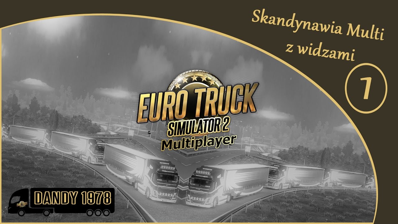 Euro Truck Simulator 2 DLC Skandynawia multi z widzami