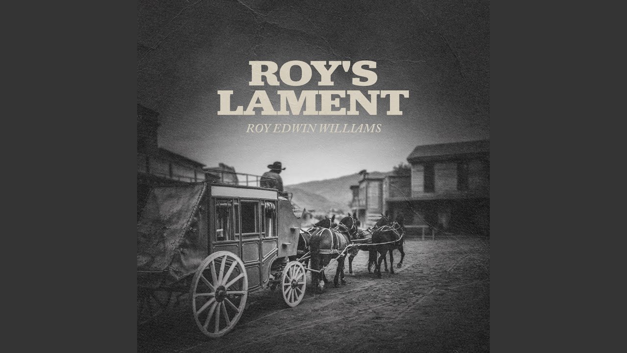 Roy's Lament