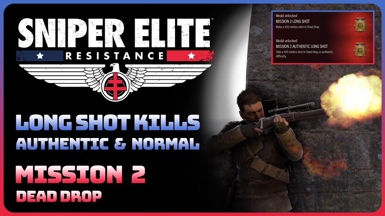 Sniper Elite Resistance - Mission 2: Dead Drop (Long Shot Gold Medals)