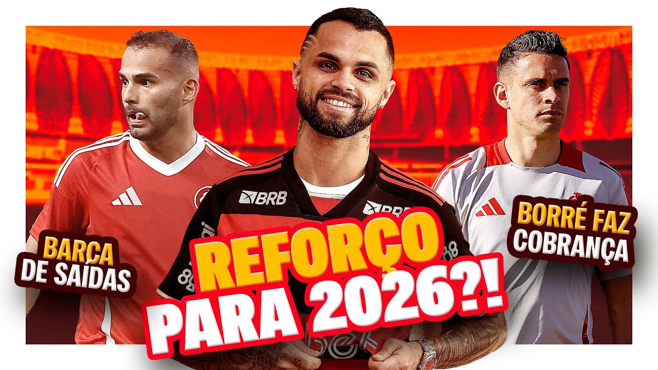 🔴⚪️ #INTER: O PRIMEIRO ALVO PARA 2026! | ATITUDE DE BORR&Eacute; REPERCUTE | THIAGO MAIA FORA DOS PLANOS?!