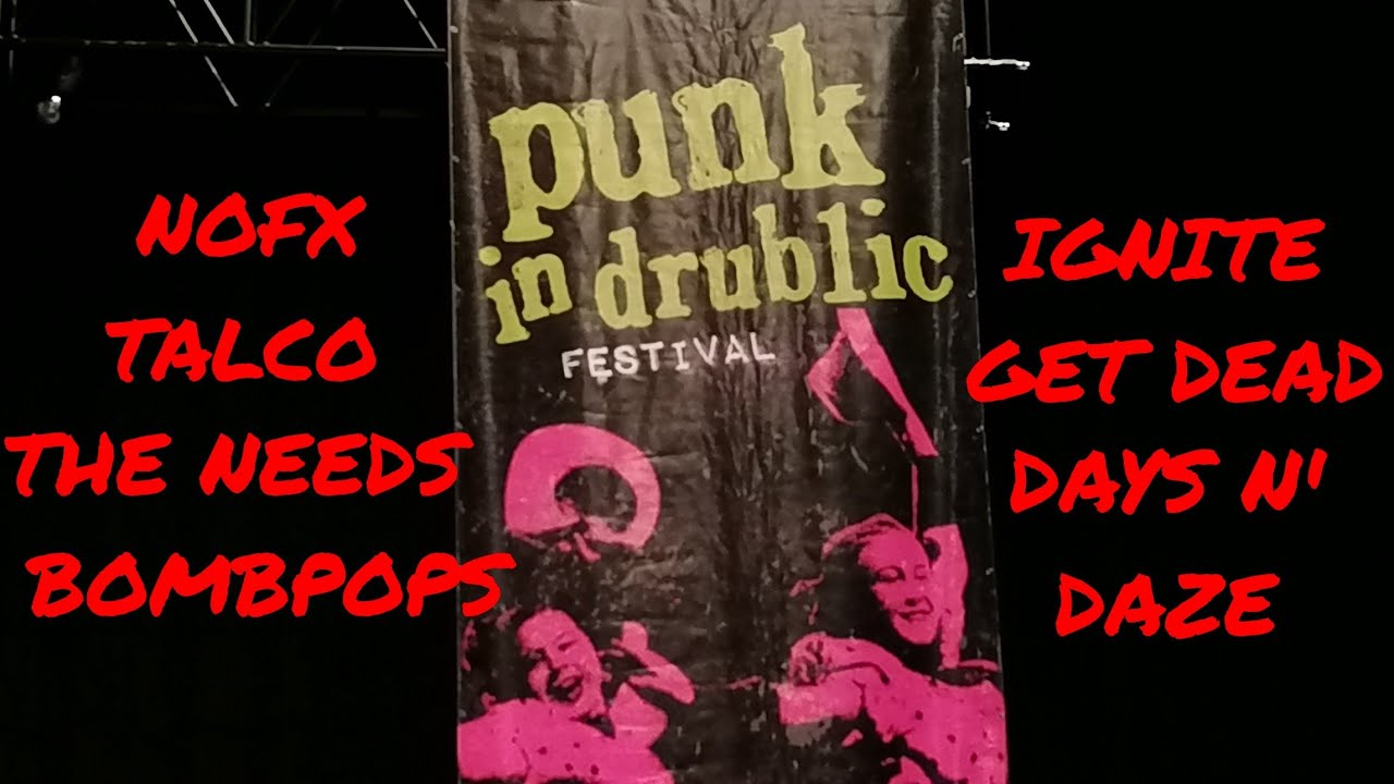 Punk in Drublic 2022 | Oslo Norway
