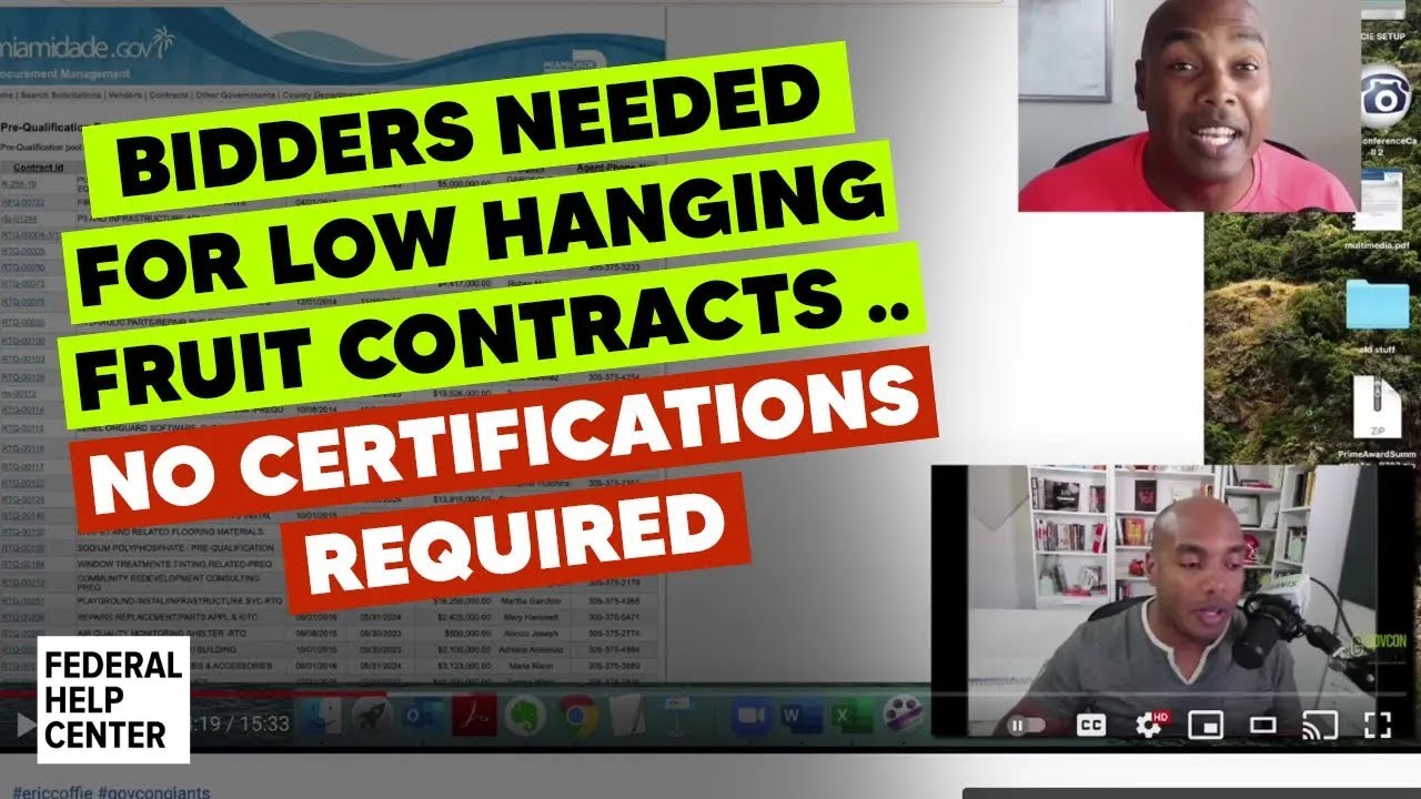Bidders Needed for Low Hanging Fruit Contracts .. no certifications required (Part 2)