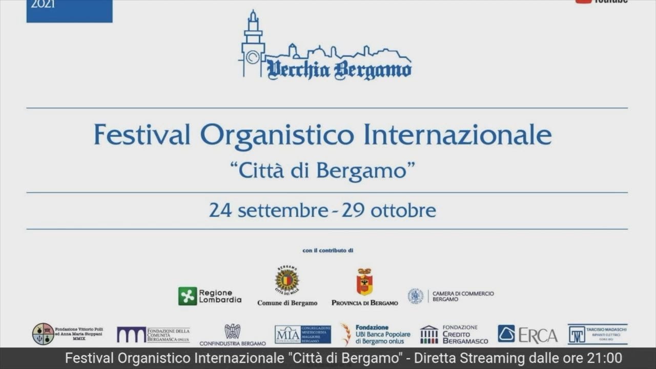 Cattedrale di Bergamo - 24 Settembre 2021 - Concerto di Ben van Oosten