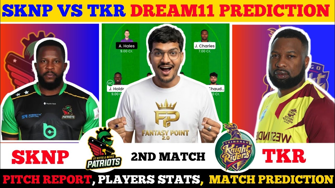 SKNP vs TKR Dream11 Prediction | SKNP vs TKR Dream11 | St Kitts vs Trinbago Knight Riders T20 Match
