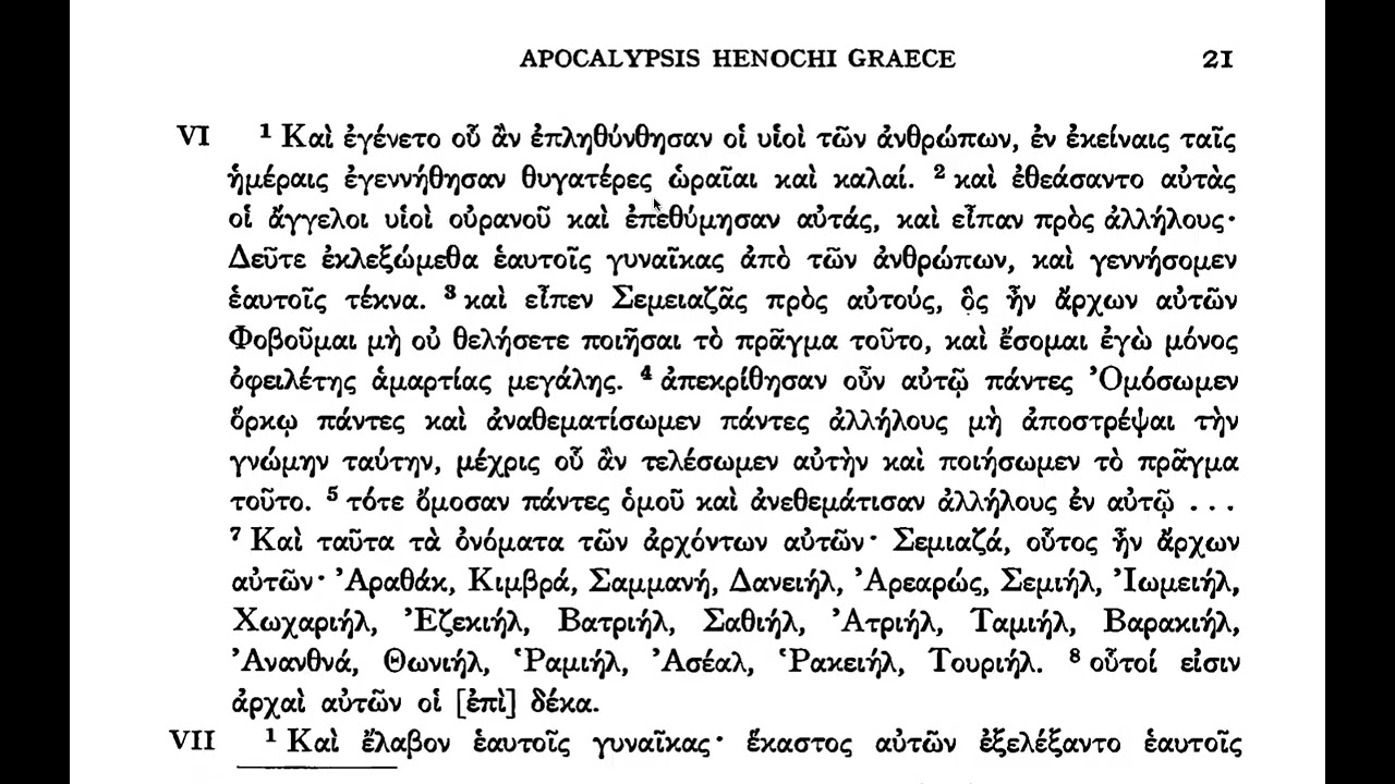 ποικίλως ¦ κεφάλαιον  ϛ' ϗ ζ' ϗ  η'– Ἀποκάλυψις Ἑνώχ (Historic pronuntiation)