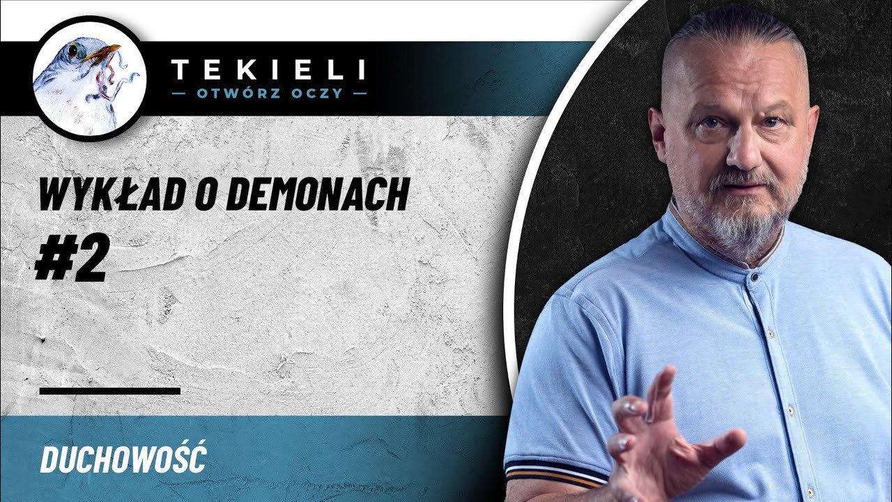 Wykład o demonach#2