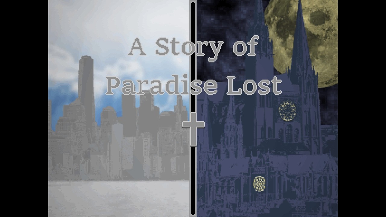 A Story of Paradise Lost
