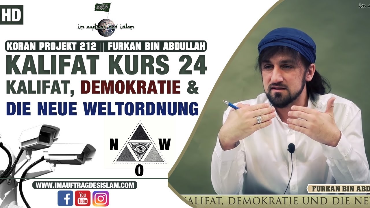 Kalifat Kurs 24 | Kalifat, Demokratie und die Neue Weltordnung | Furkan bin Abdullah