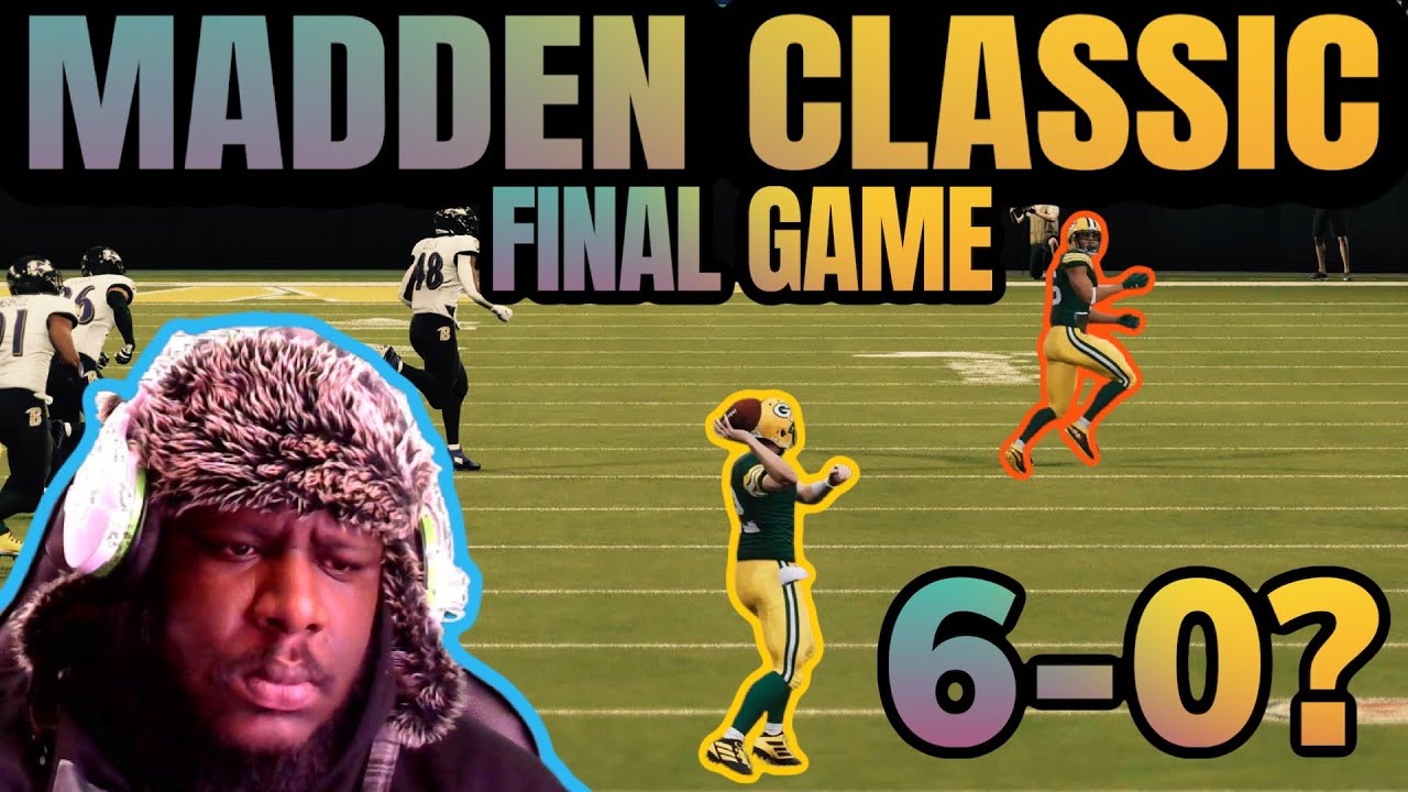 TRYNA FINISH UNDEFEATED AND TOP 30 IN MADDEN CLASSIC QUALIFIERS!!