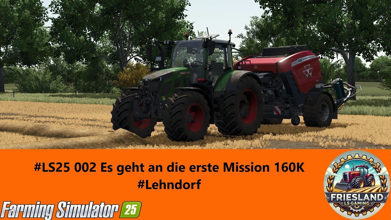 #LS25 002 Es geht an die erste Mission 160K #Lehndorf