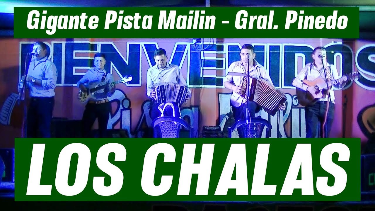 Los Chalas en la Gigante Pista Mailin de Pinedo 14 10 18