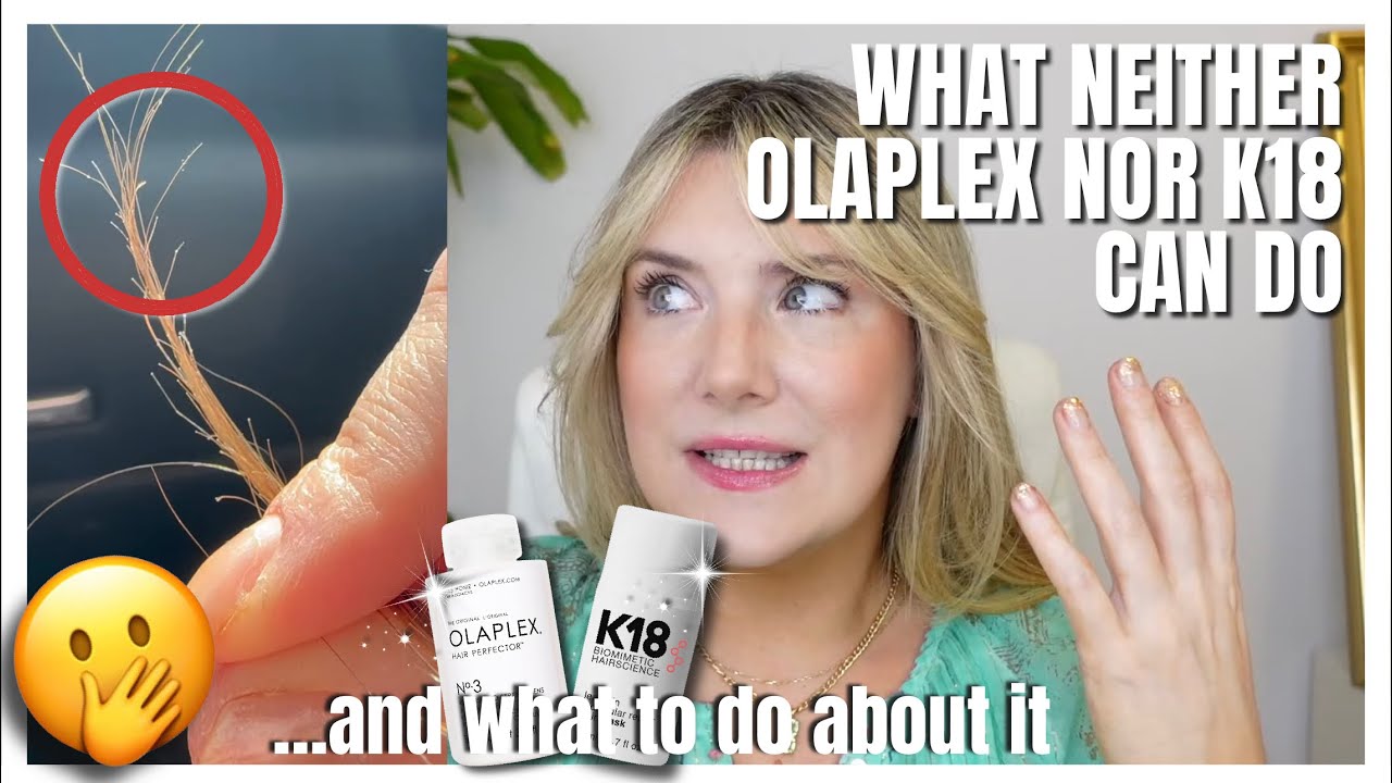 WHAT OLAPLEX AND K18 DON'T DO, AND WHAT TO DO ABOUT IT... #haircaretips #olaplex #k18