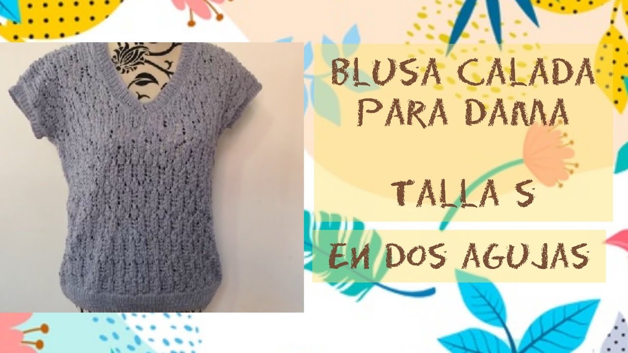 Blusa calada para dama talla S en dos agujas