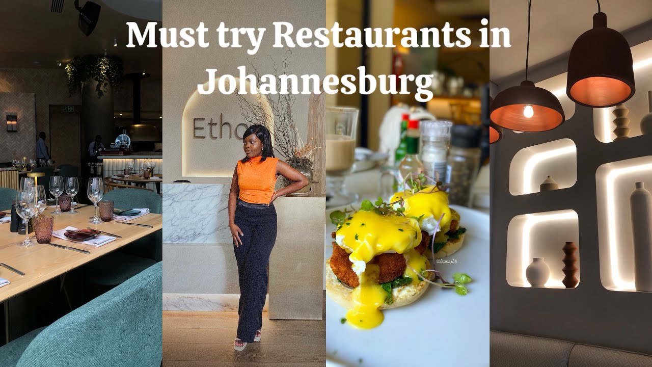 MUST TRY RESTAURANTS IN JOHANNESBURG| affordable restaurants to try