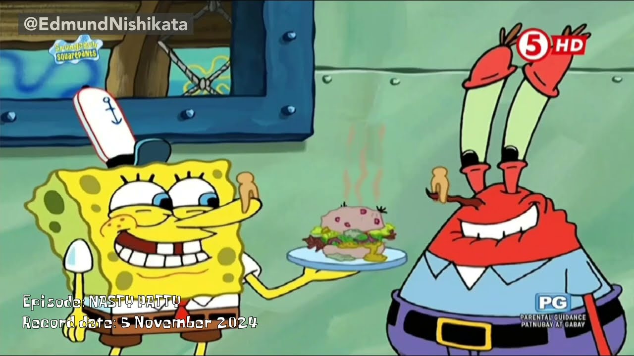 SpongeBob Tagalog/Filipino dub – I call it the "Nasty Patty"