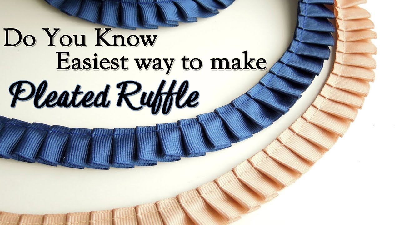 Do you know Easiest Way to make Pleated Ruffle | Knife Pleat Ruffle | Box Pleat Ruffle