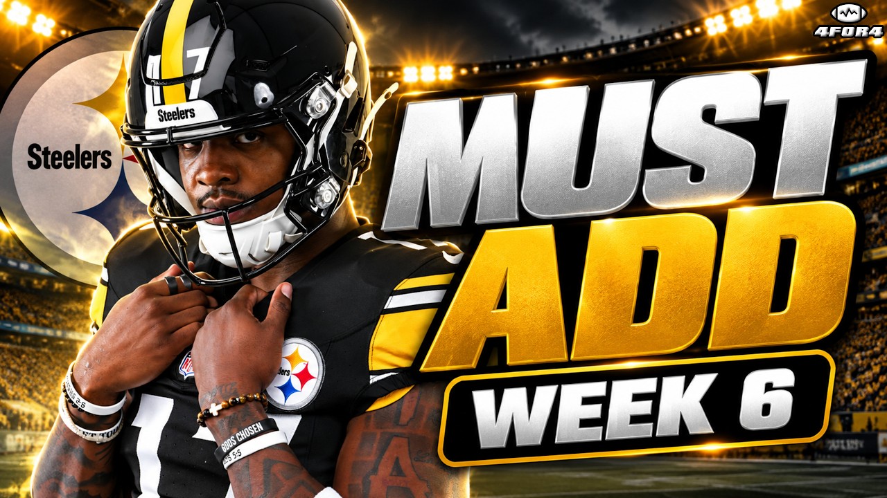 10 Players You NEED to Add for Week 6!