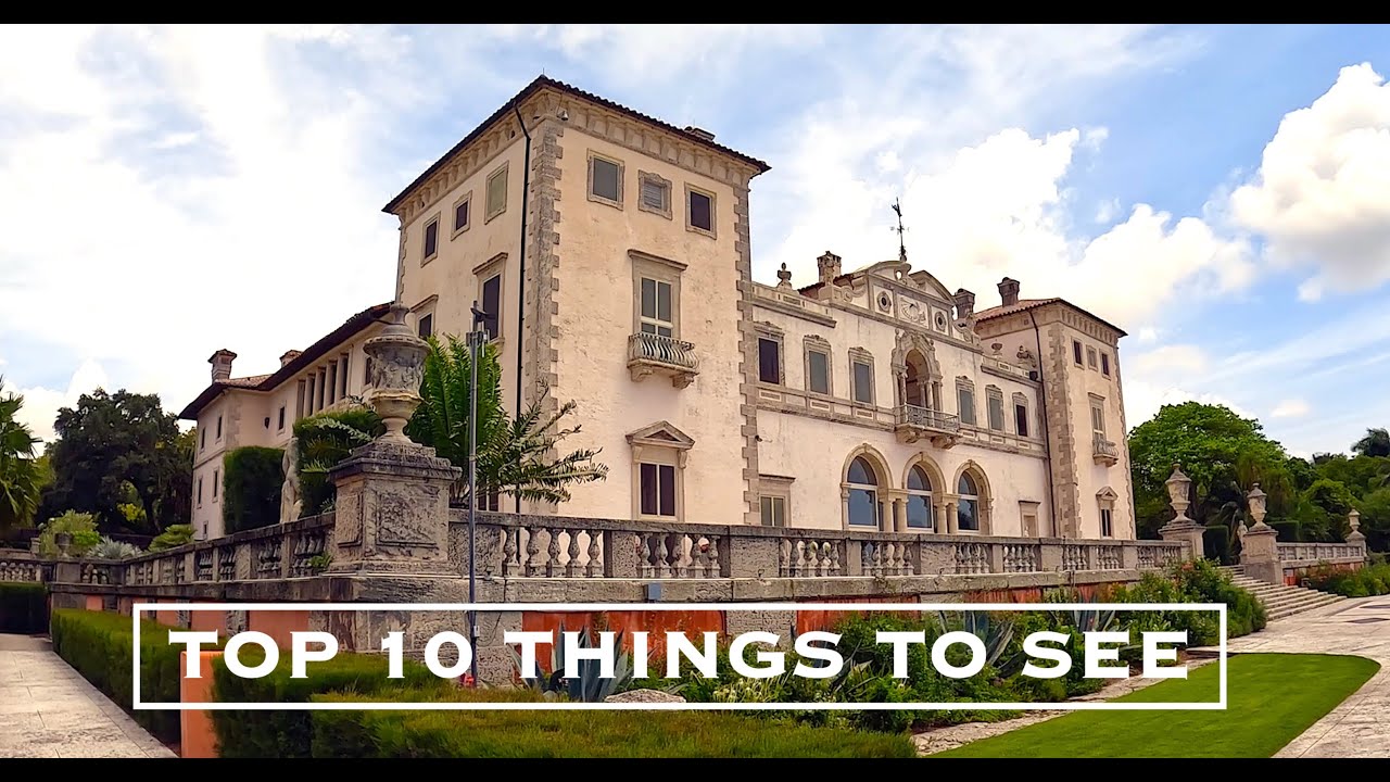 VIZCAYA MANSION - TOP 10 THINGS TO SEE