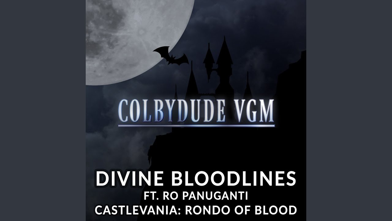 Divine Bloodlines (From 