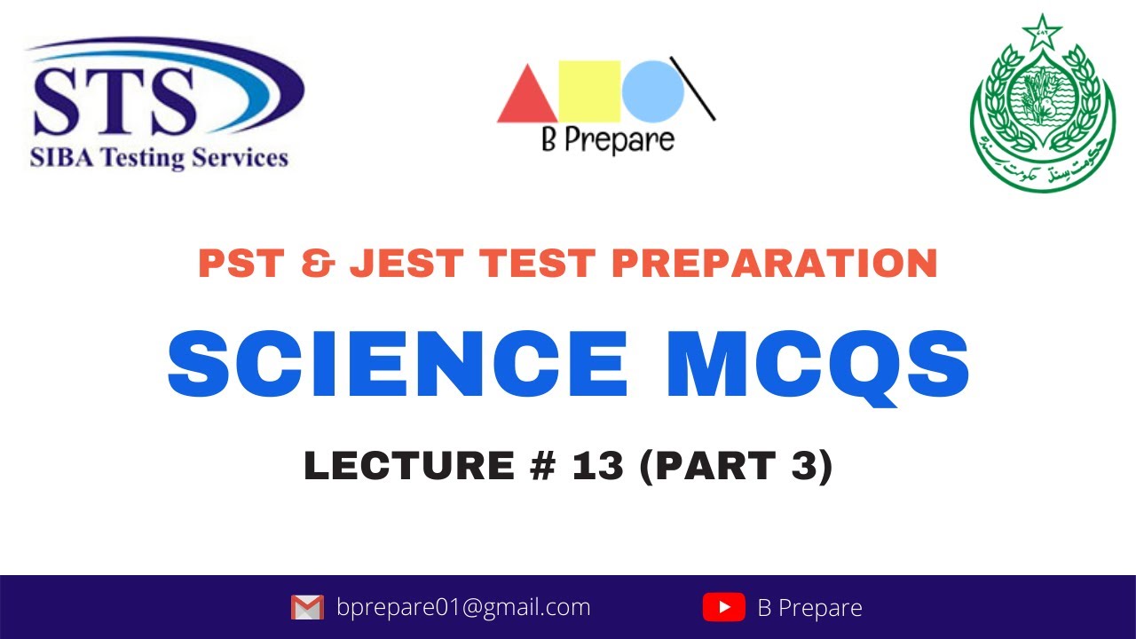 PST | JEST Test Preparation (SCIENCE MCQs Lecture 13 Part 3)