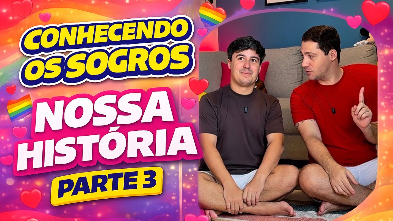 Conhecendo os sogros - nossa história - parte 3