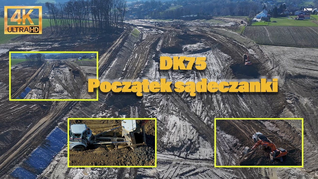 Przekopać górę czyli Budowa Sądeczanki | DK75 Brzesko Nowy Sącz | Another construction site | Poland