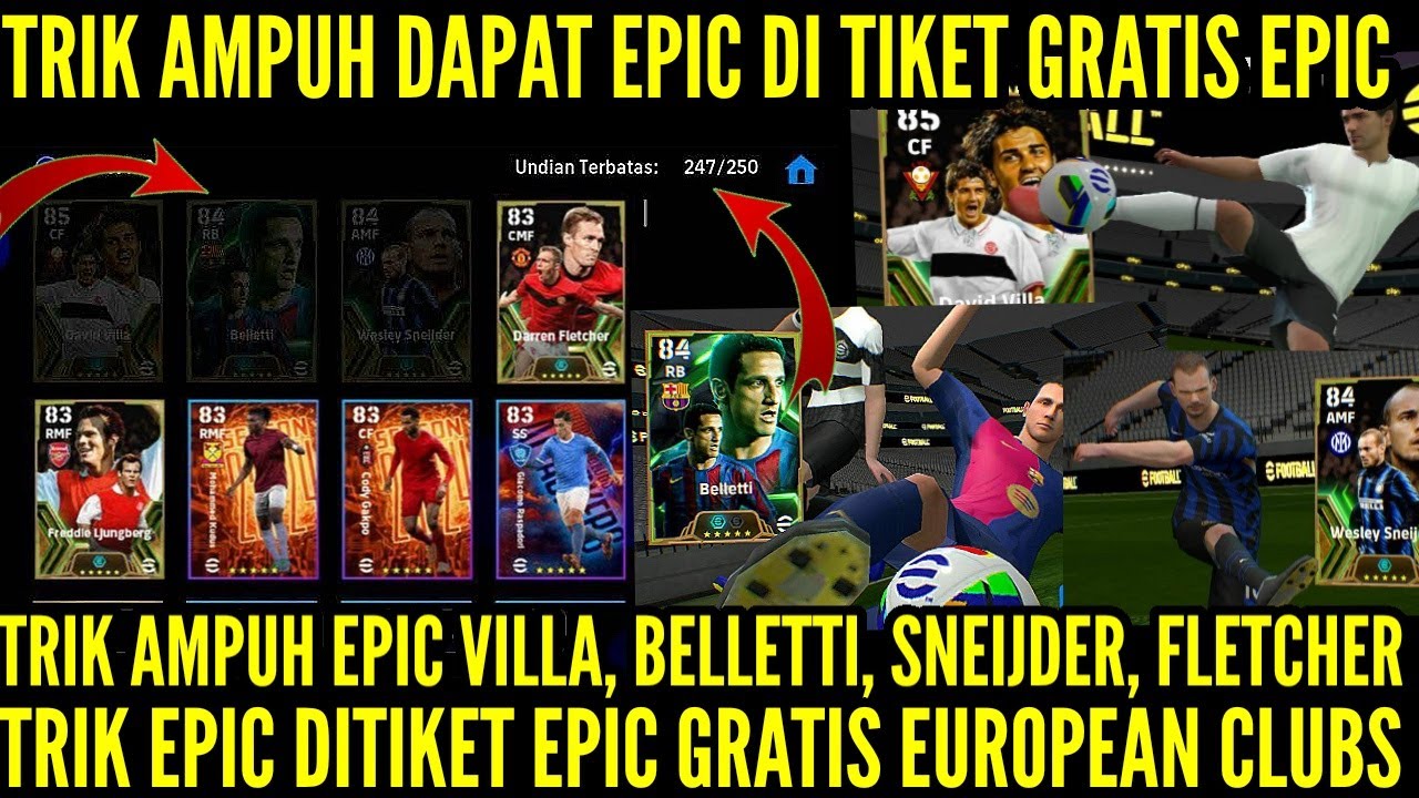 TRIK AMPUH DAPATKAN EPIC VILLA, BELLETTI, SNEIJDER, FLETCHER & LJUNGBERG DI TIKET EPIC GRATISAN !