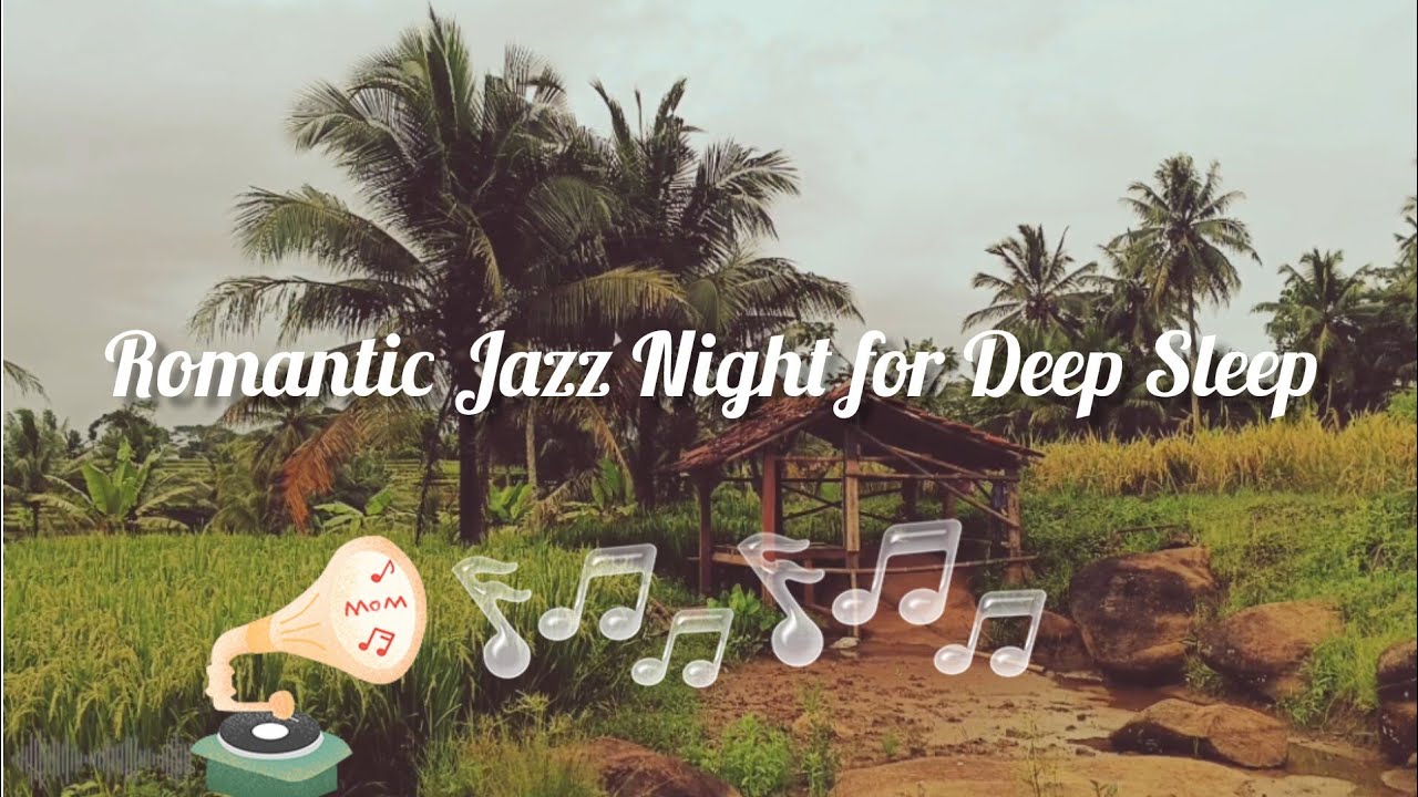 Dreamy Romantic Jazz for Couples at Night 