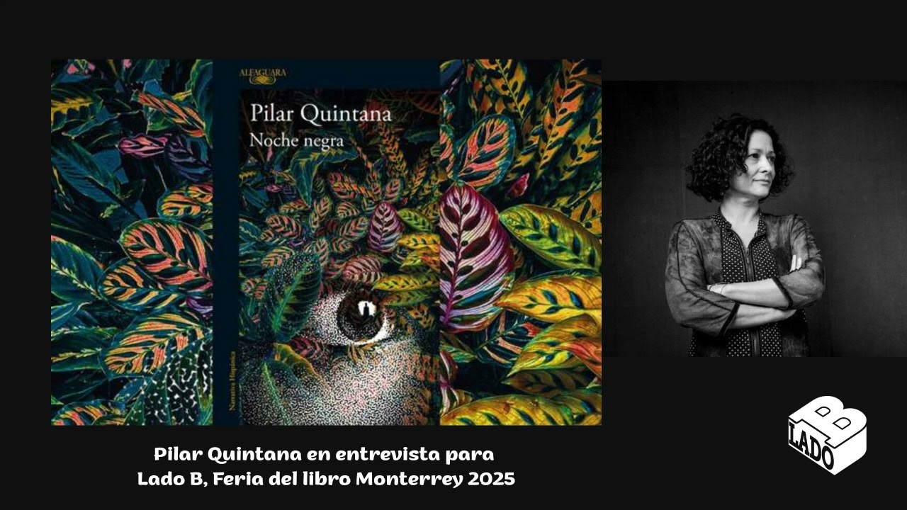 Pilar Quintana entrevista para Lado B acerca de Noche Negra