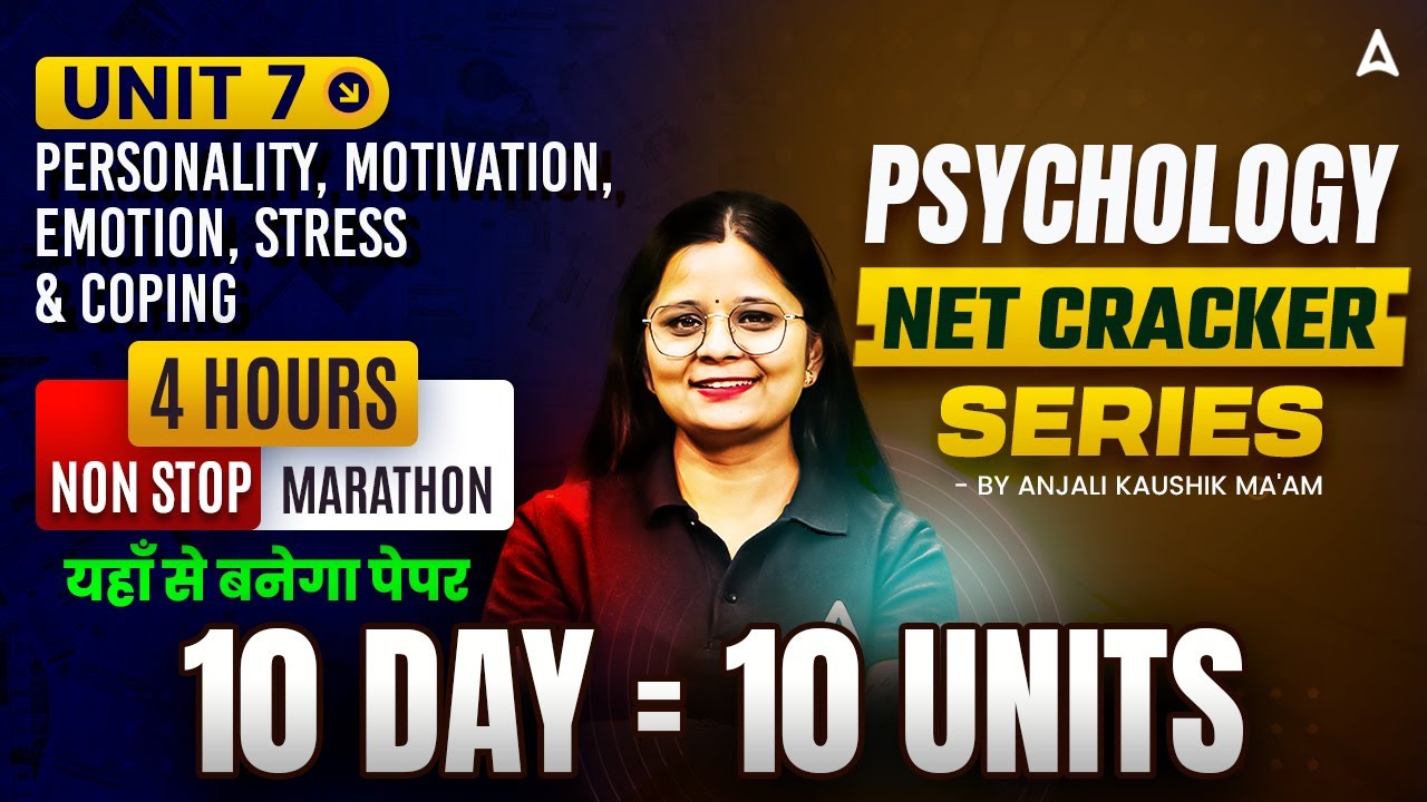 UGC NET Psychology Marathon Class | UGC NET Psychology Unit 7 Personality, Motivation, Emotion