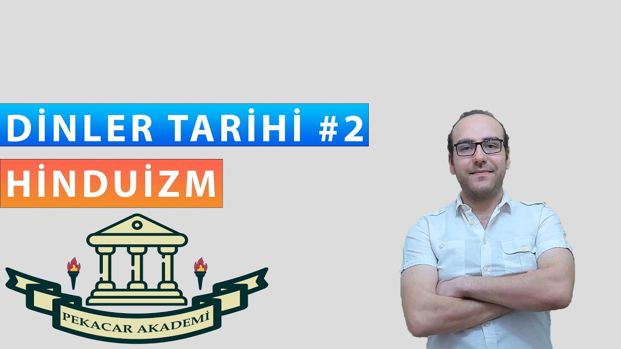 Dinler Tarihi #2 Hinduizm (öabt-dikab-dhbt-ilahiyat)