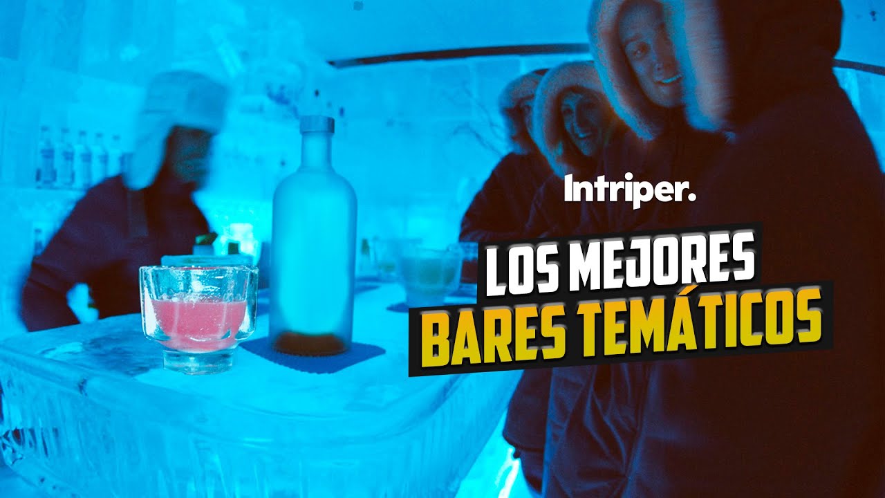 Los mejores BARES TEM&Aacute;TICOS del mundo 🍹🍺