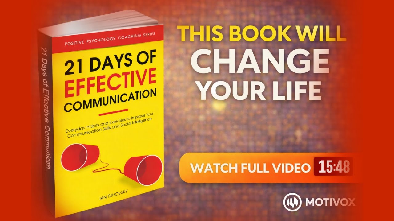 This Book Will Change Your Life | 21 Days of Effective Communication | Motivox