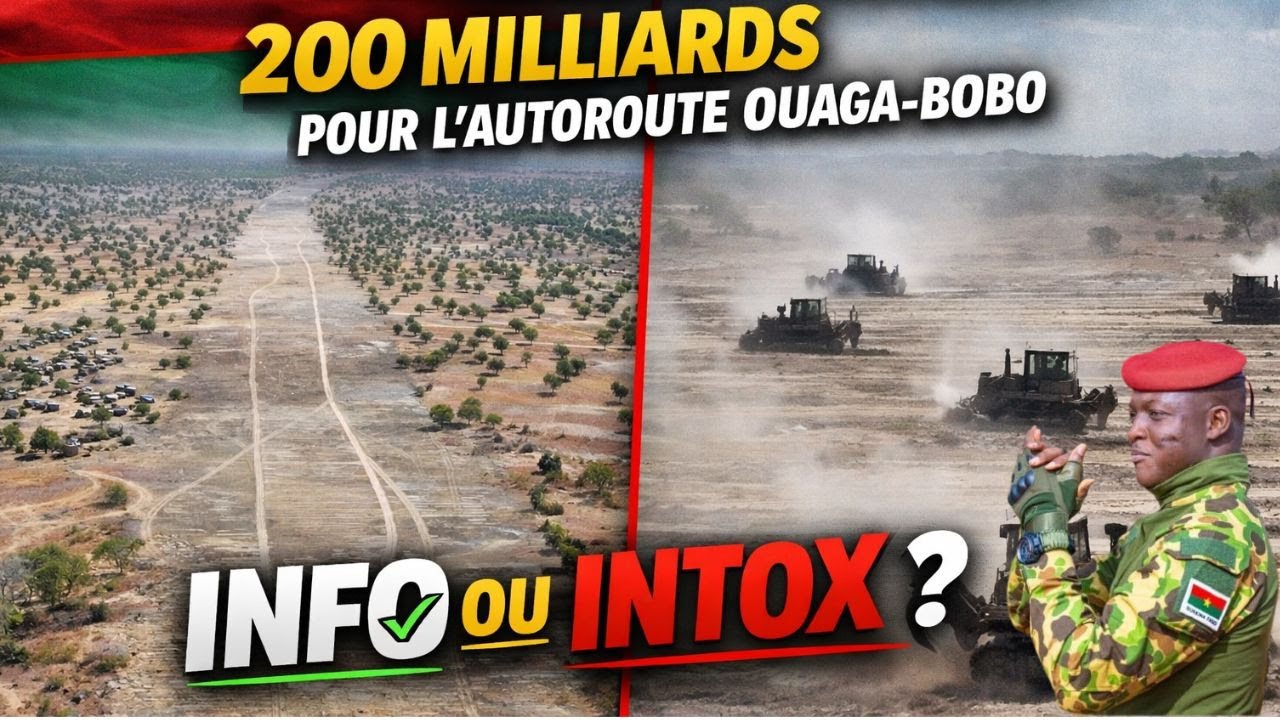 Burkina Faso : 200 milliards pour financer l'autoroute Ouaga-Bobo, info ou intox ?