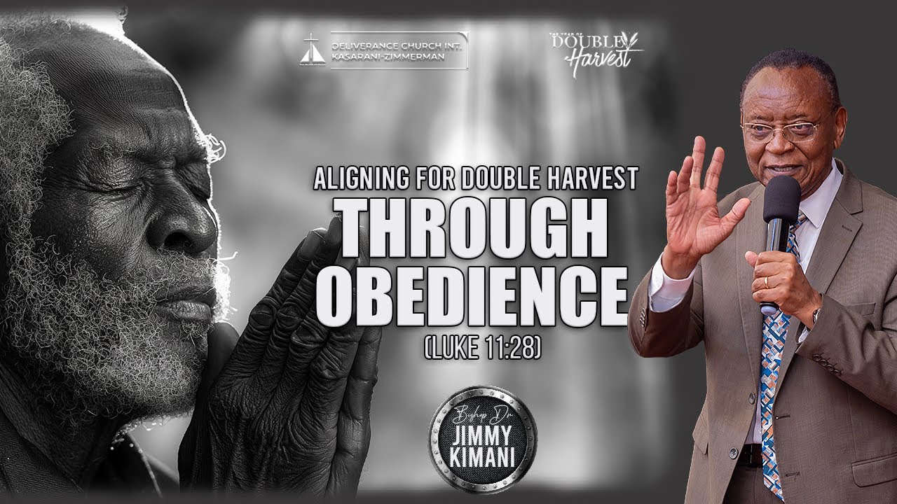 Aligning for Double Harvest Through Obedience Pt 2 | Bishop Dr. Jimmy Kimani | URC | SWC | DCIKZ