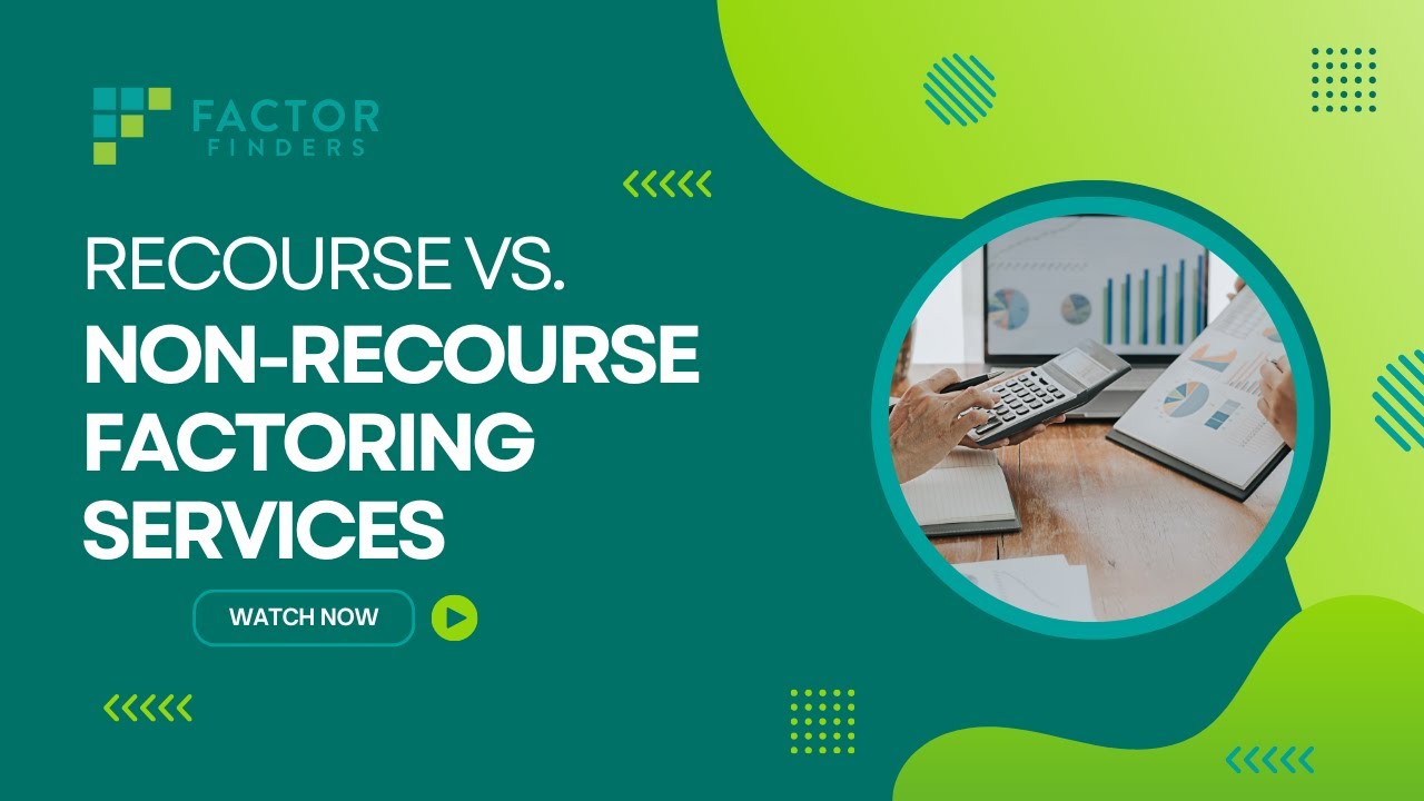 Recourse vs Non-Recourse Factoring Services