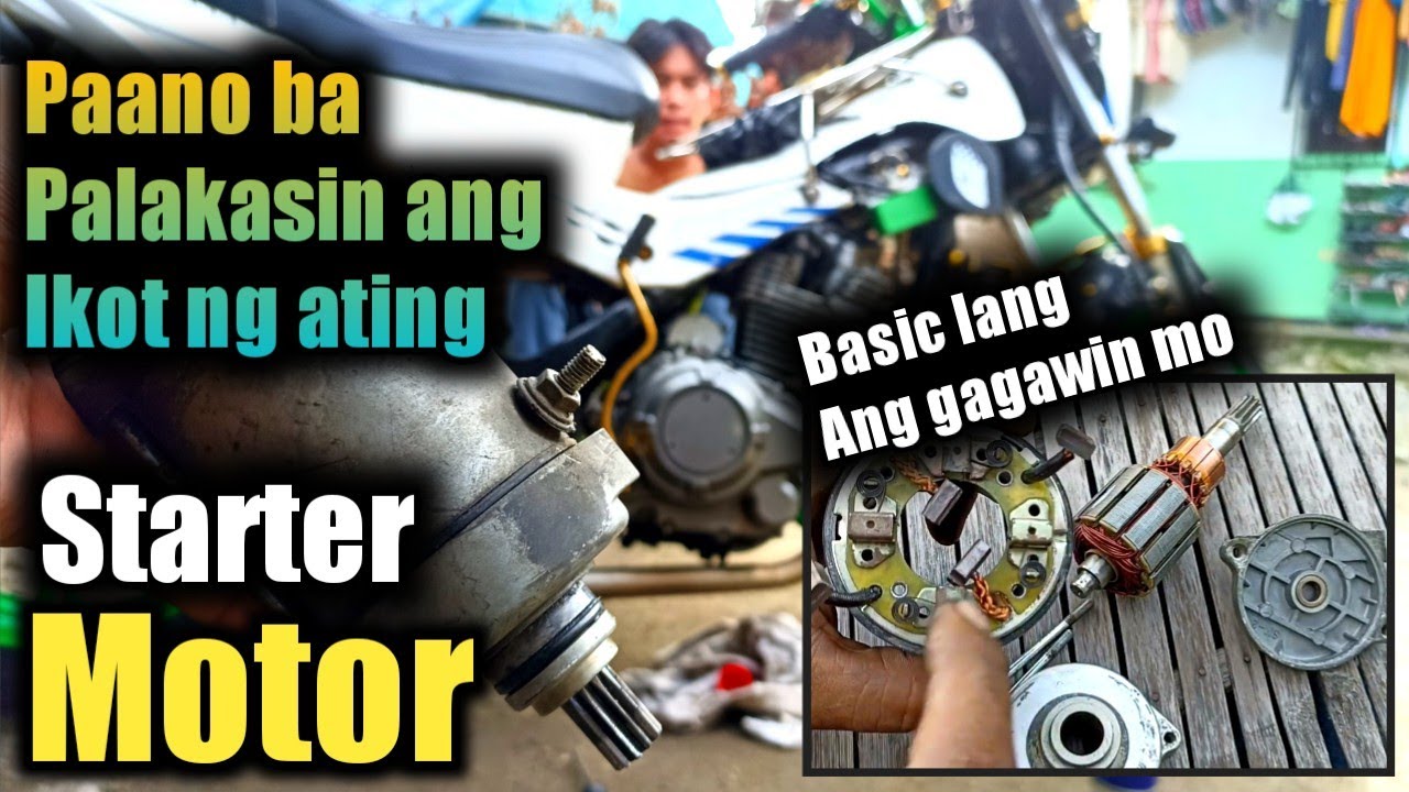 Paano palakasin ang ikot ng starter motor, Linis lang ang katapat nyan siguradong solve ang problem.