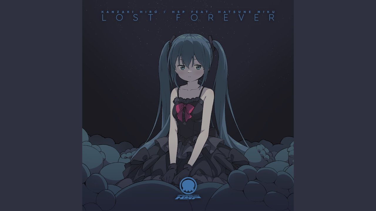 Lost Forever (Extended Mix) (feat. 初音ミク)