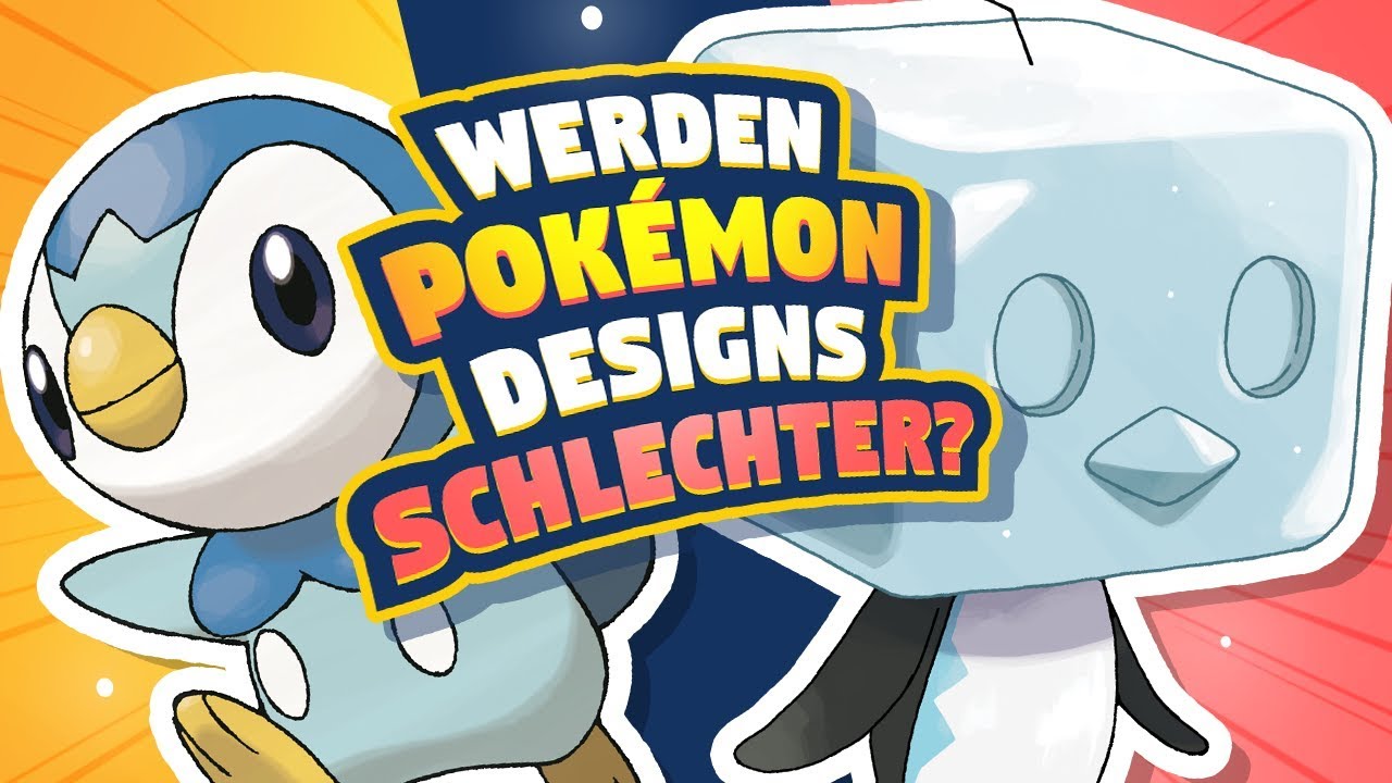 Werden Pokémon Designs immer schlechter?