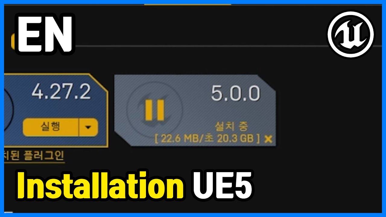 [EN] Install Unreal Engine 5 | UE5 [U5-0]