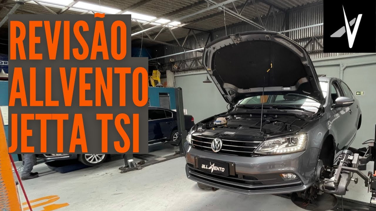 Revis&atilde;o 50 mil km Jetta TSI - A famosa revis&atilde;o AllVento sem cortes!