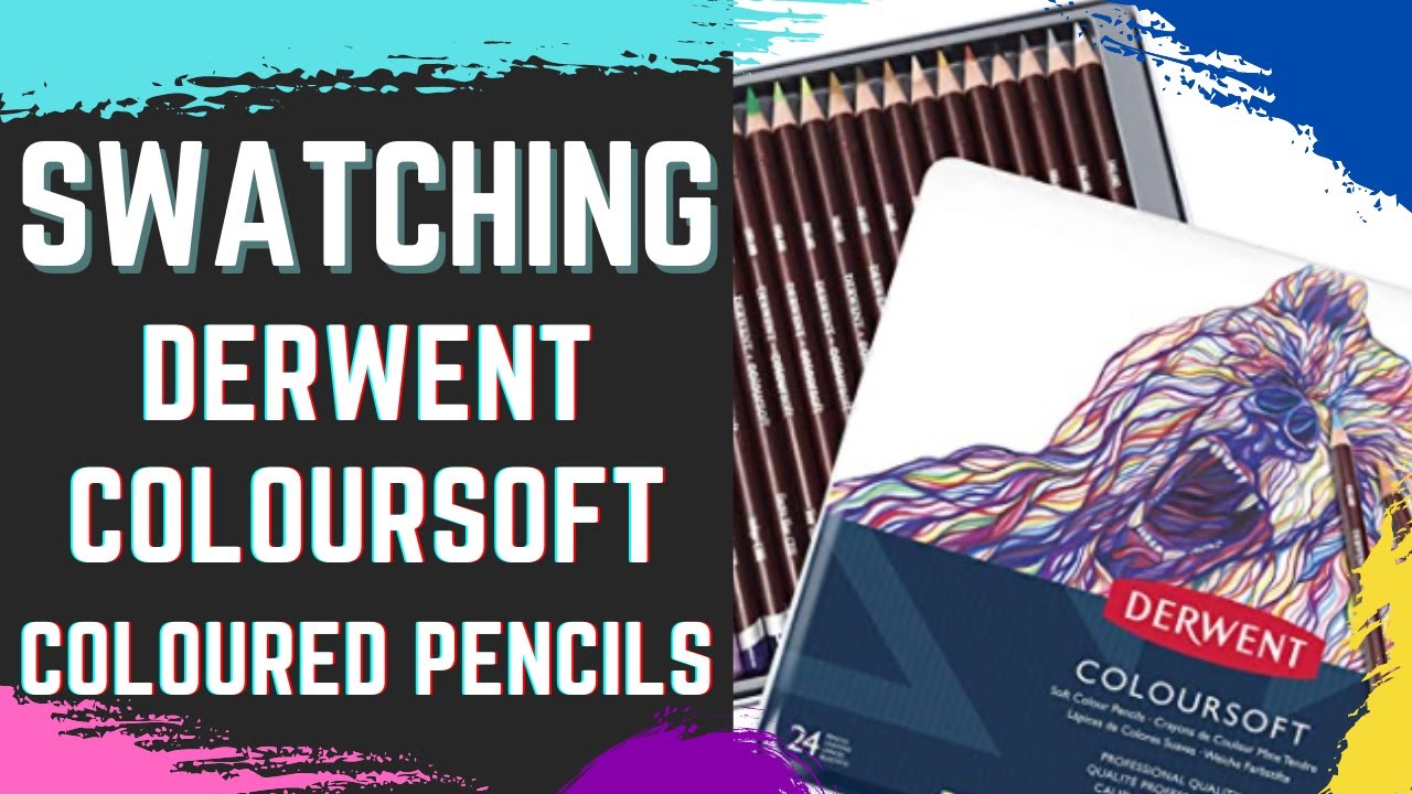 Derwent Coloursoft Coloured Pencils | Swatching & Review