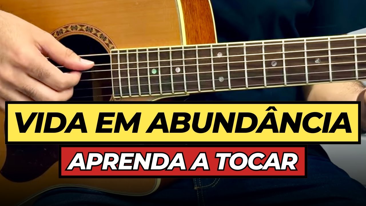 VIDA EM ABUNDÂNCIA ICM -  AULA DE VIOLÃO (Dedilhado, Ritmo e Acordes)