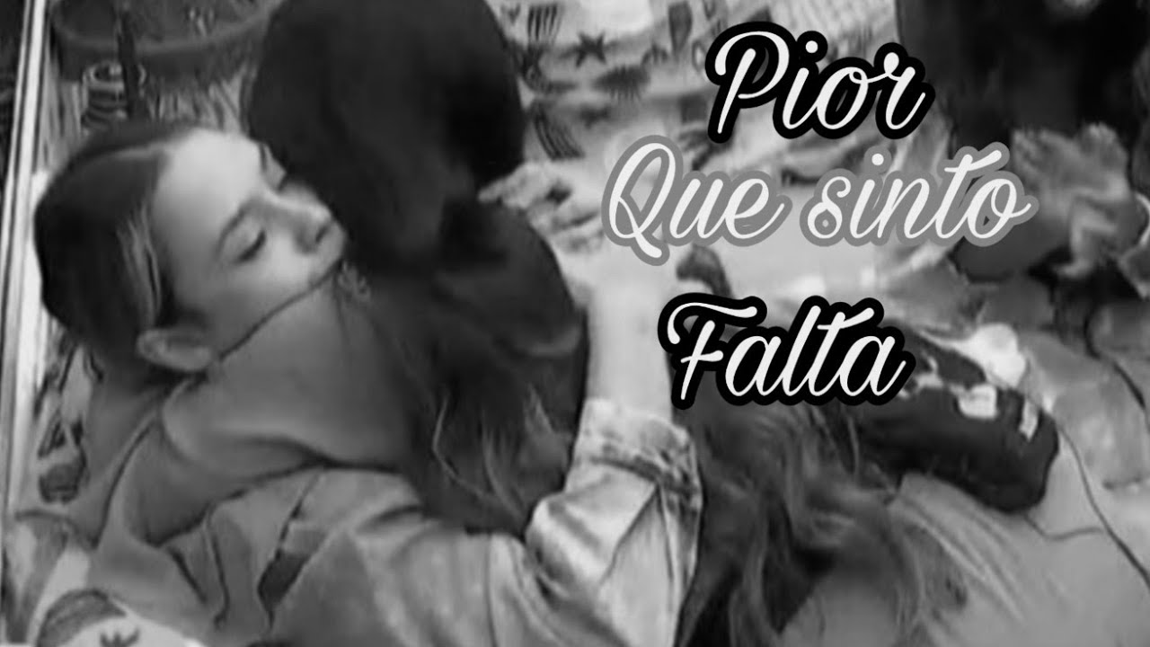 Sarah e Juliette-Sariette|| Pior que sinto falta