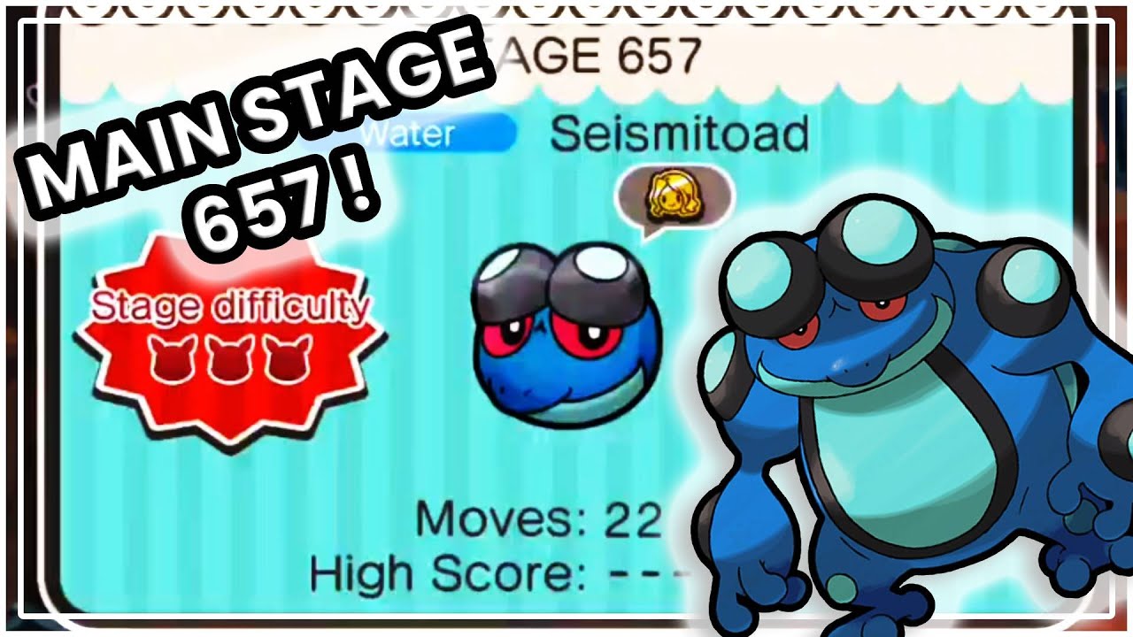 Pokemon Shuffle - Main Stage 657 - Seismitoad (3,500 coins used)