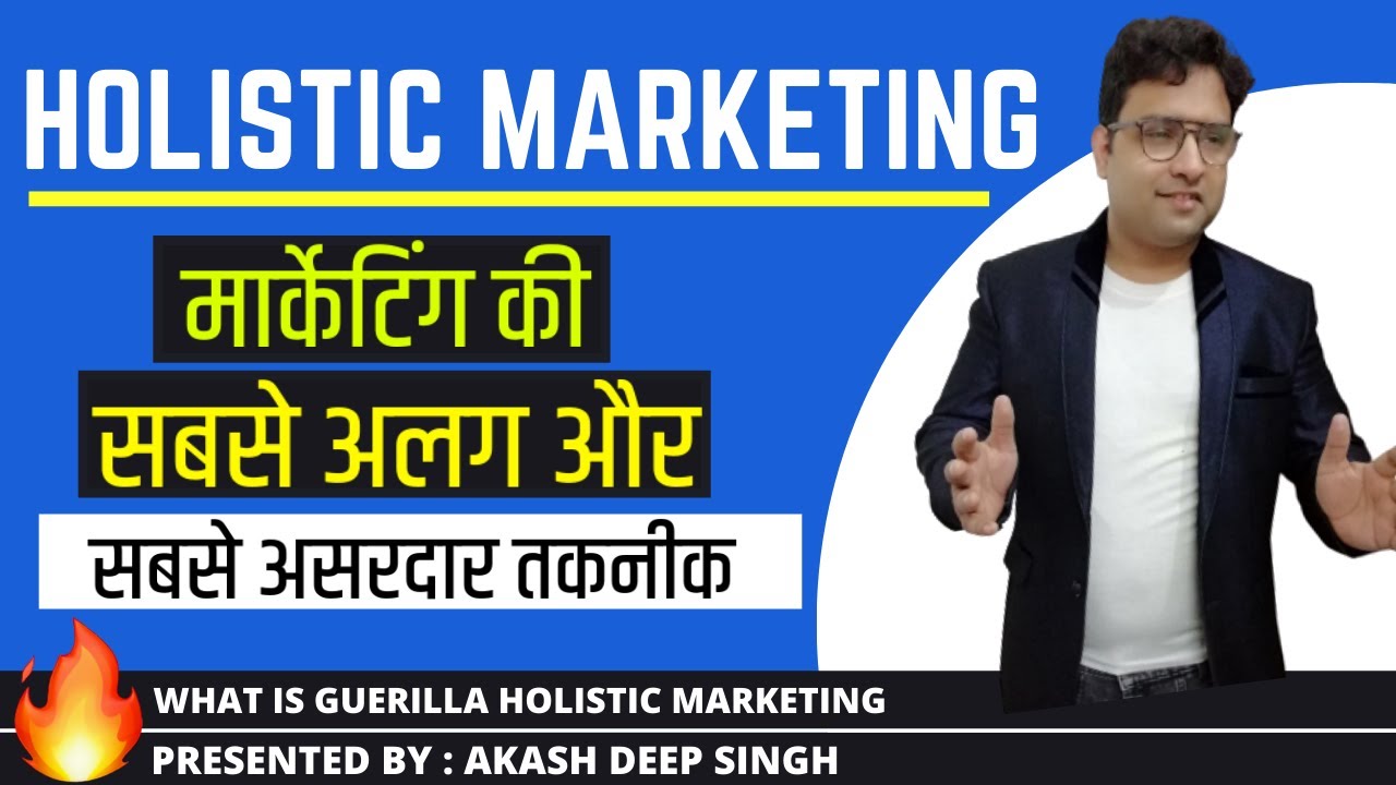What Is Holistic Marketing | #Shorts By Akash Deep Singh