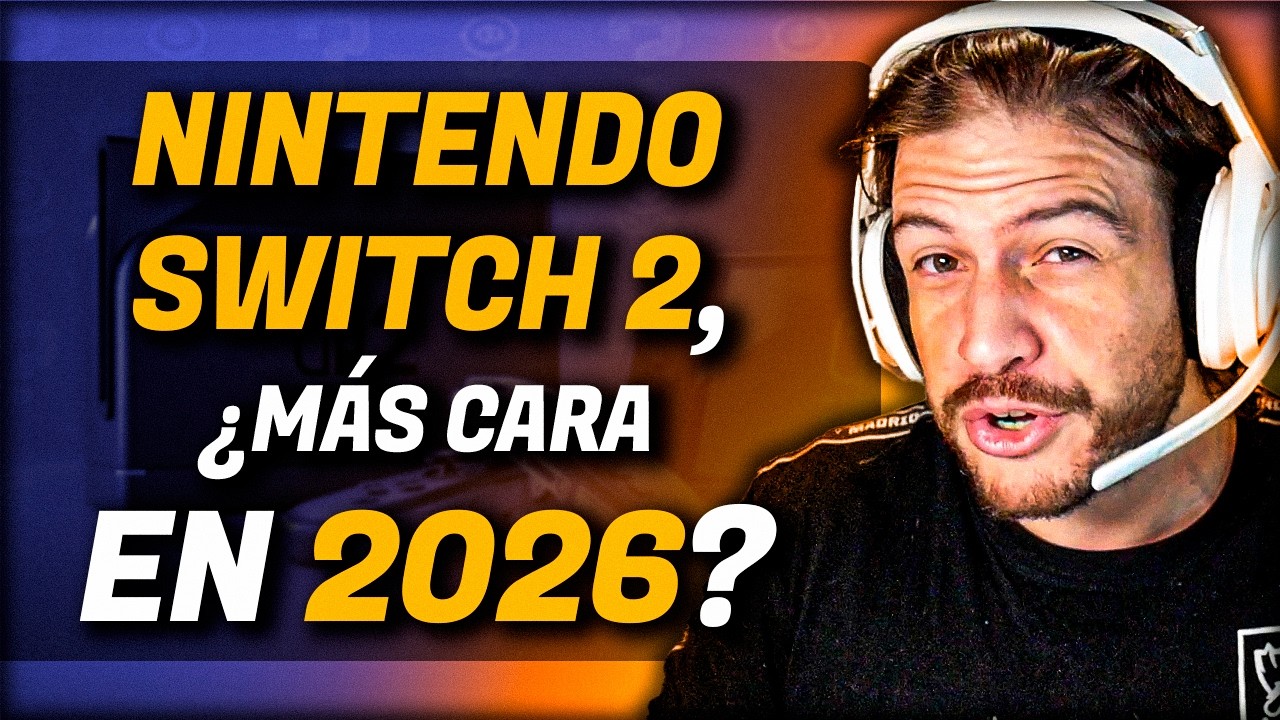 Nintendo Switch 2 podr&iacute;a subir de precio