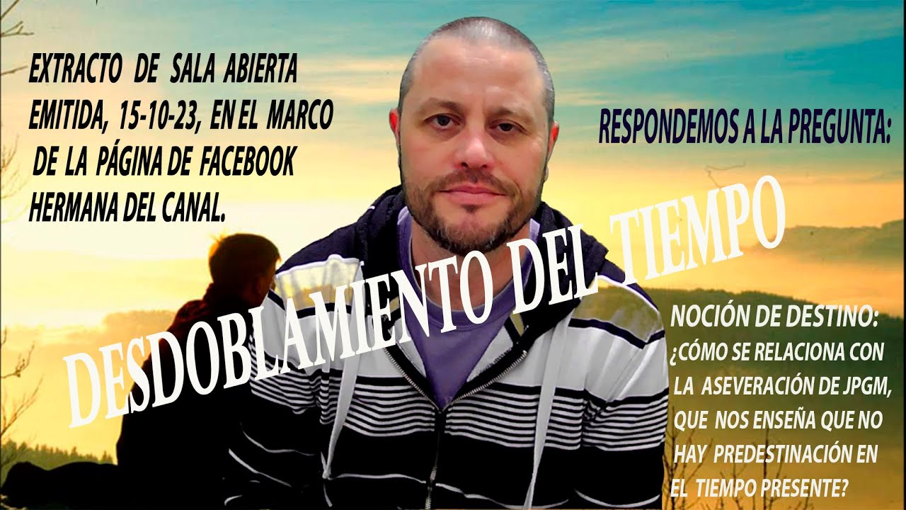 SALA ABIERTA 15 10 23 - DESTINO Y PREDESTINACIÓN